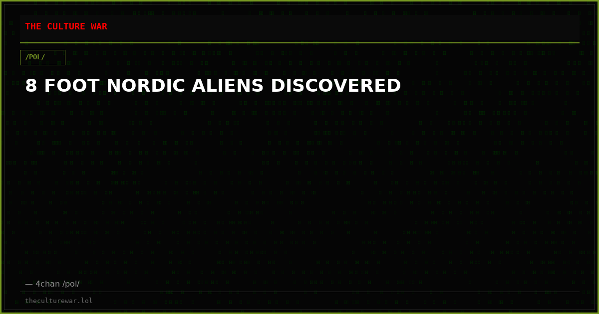 8 FOOT NORDIC ALIENS DISCOVERED