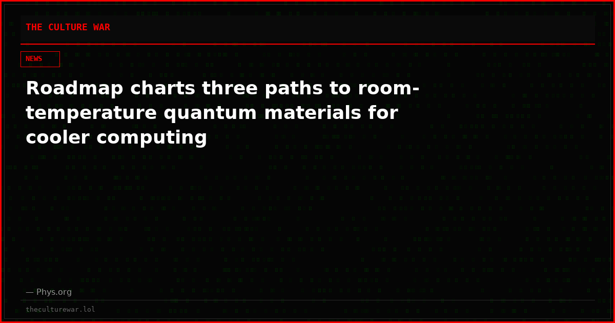 Roadmap charts three paths to room-temperature quantum materials for cooler computing