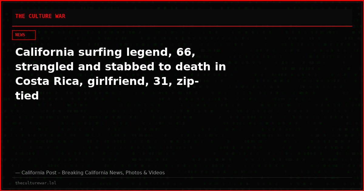 California surfing legend, 66, strangled and stabbed to death in Costa Rica, girlfriend, 31, zip-tied
