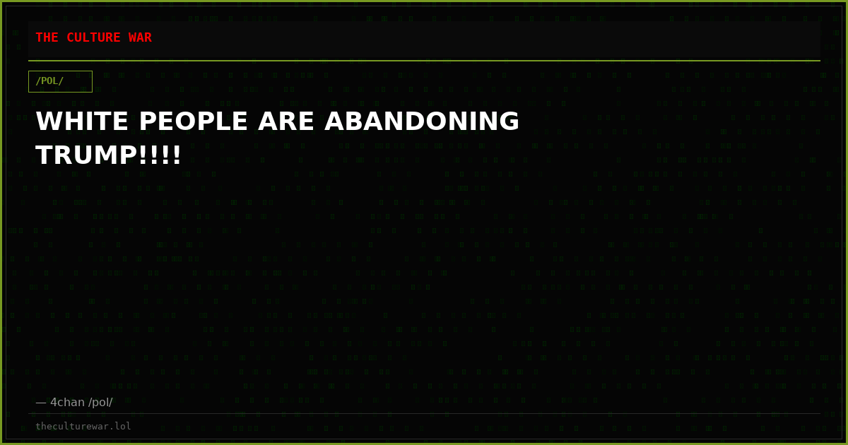 WHITE PEOPLE ARE ABANDONING TRUMP!!!!