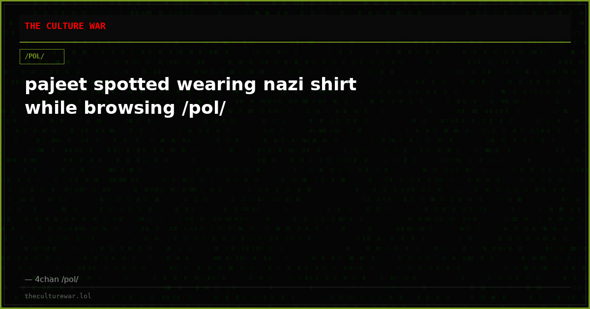 pajeet spotted wearing nazi shirt while browsing /pol/