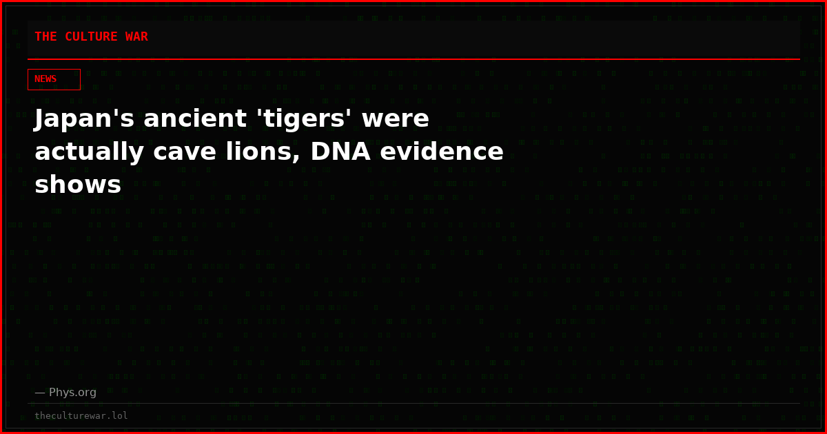Japan's ancient 'tigers' were actually cave lions, DNA evidence shows