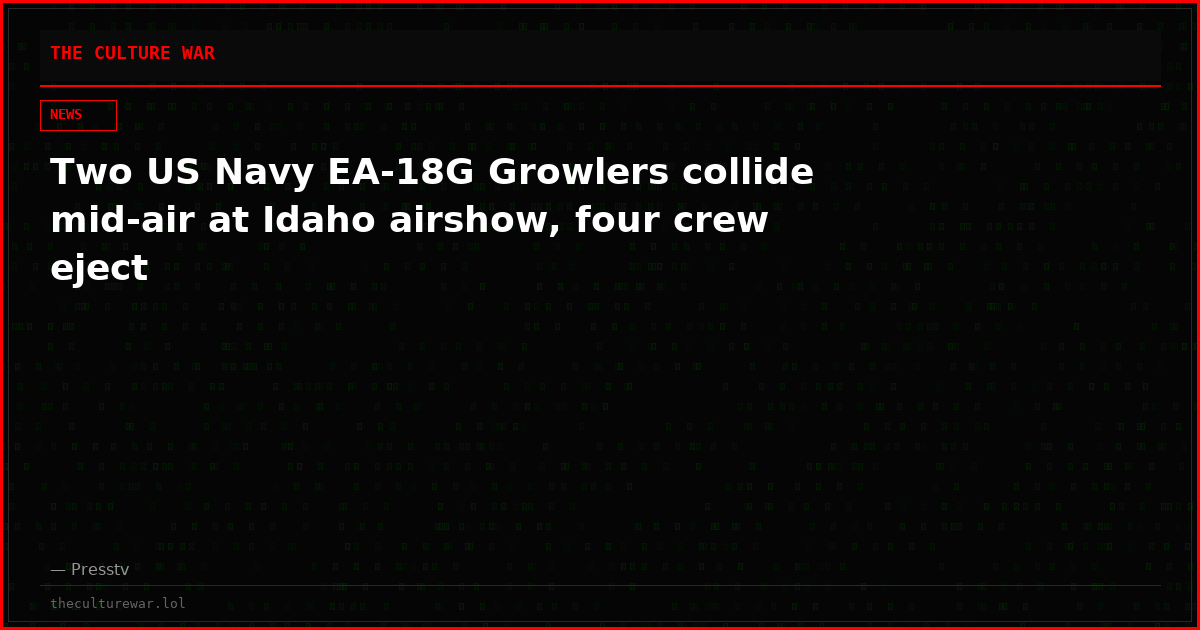 Two US Navy EA-18G Growlers collide mid-air at Idaho airshow, four crew eject