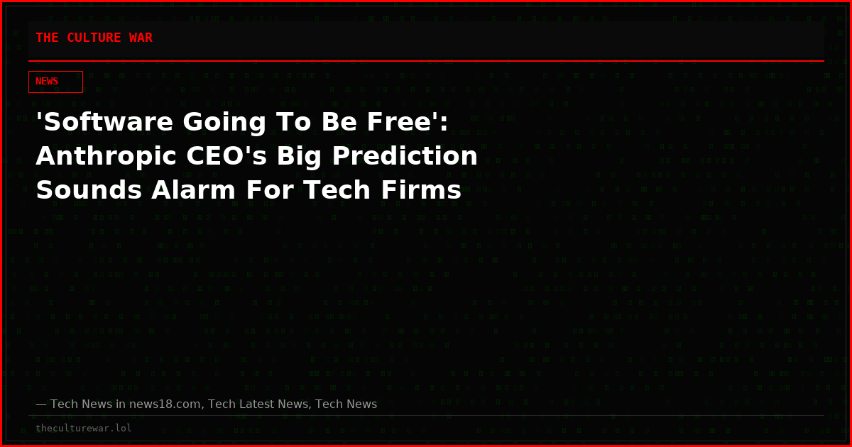 'Software Going To Be Free': Anthropic CEO's Big Prediction Sounds Alarm For Tech Firms
