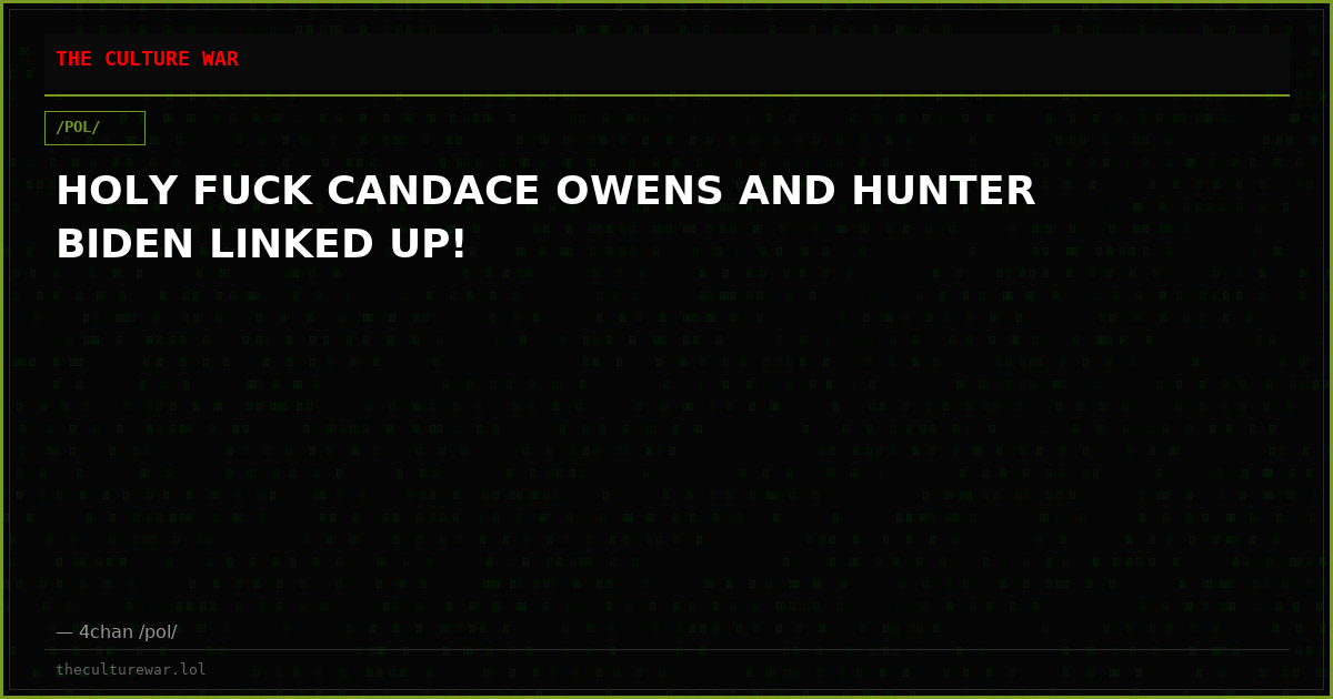 HOLY FUCK CANDACE OWENS AND HUNTER BIDEN LINKED UP!