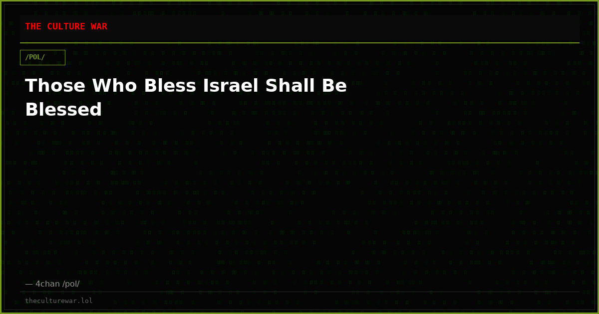 Those Who Bless Israel Shall Be Blessed