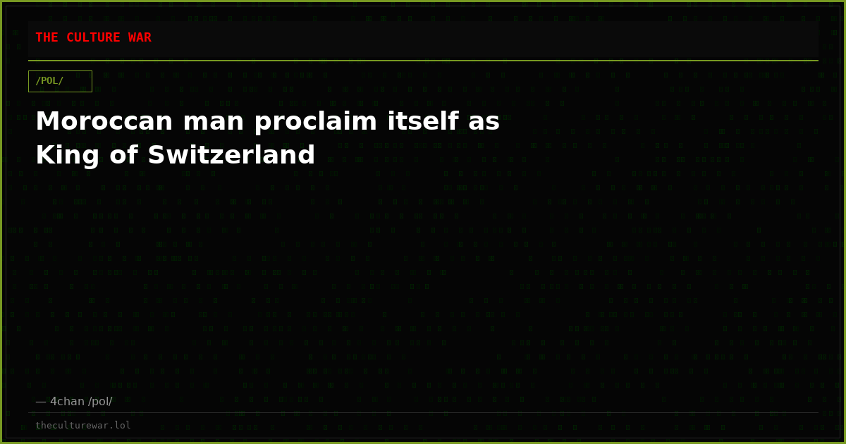 Moroccan man proclaim itself as King of Switzerland