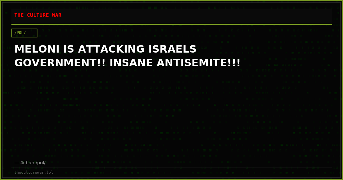 MELONI IS ATTACKING ISRAELS GOVERNMENT!! INSANE ANTISEMITE!!!