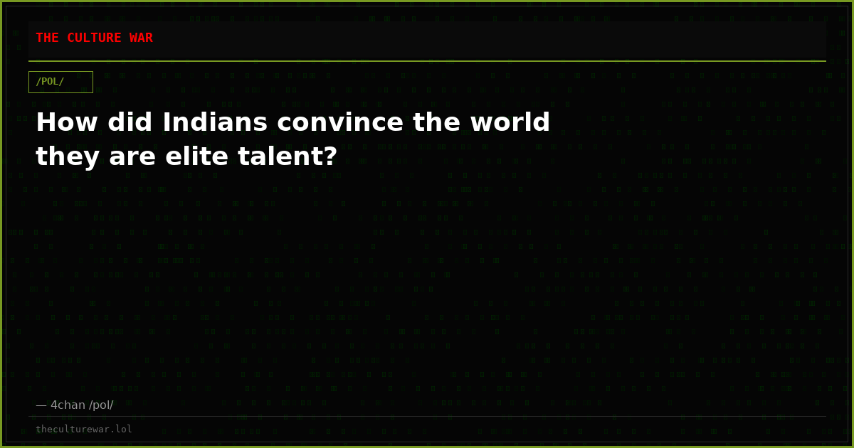 How did Indians convince the world they are elite talent?
