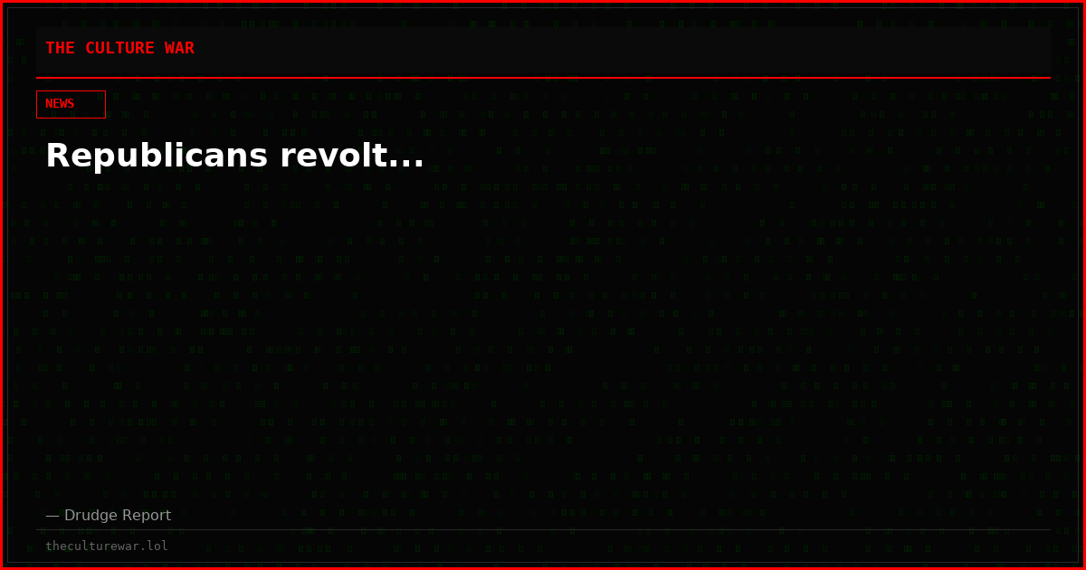 Republicans revolt...