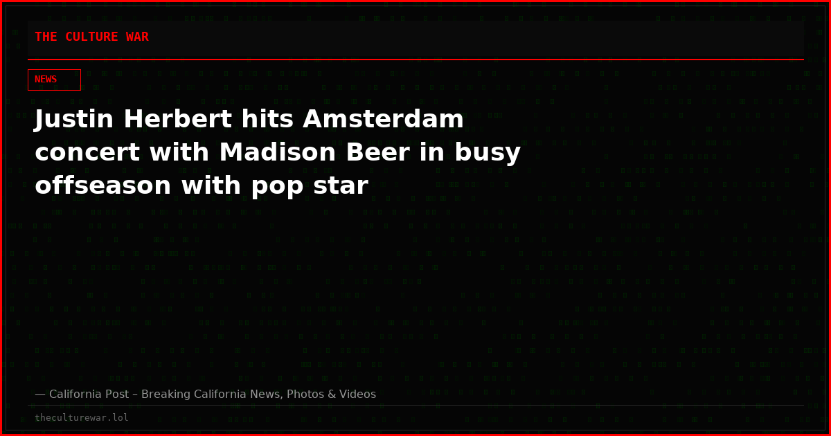 Justin Herbert hits Amsterdam concert with Madison Beer in busy offseason with pop star