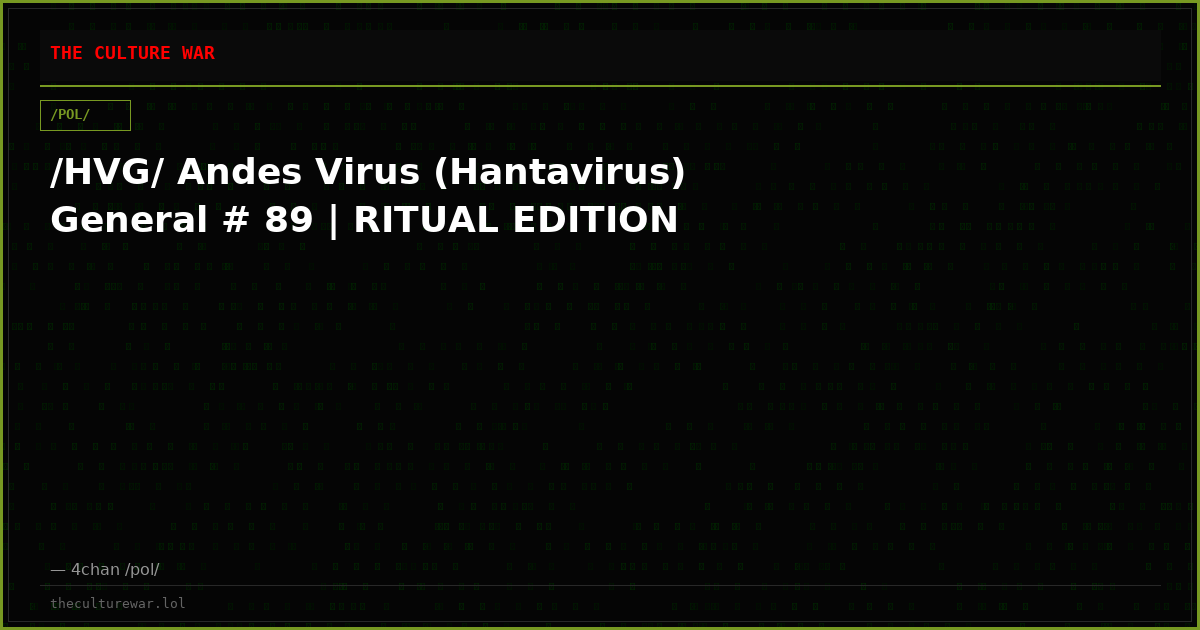 /HVG/ Andes Virus (Hantavirus) General # 89 | RITUAL EDITION