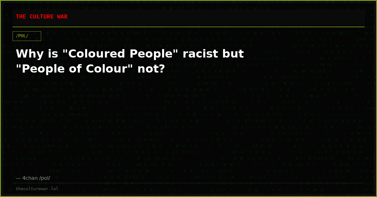 Why is "Coloured People" racist but "People of Colour" not?