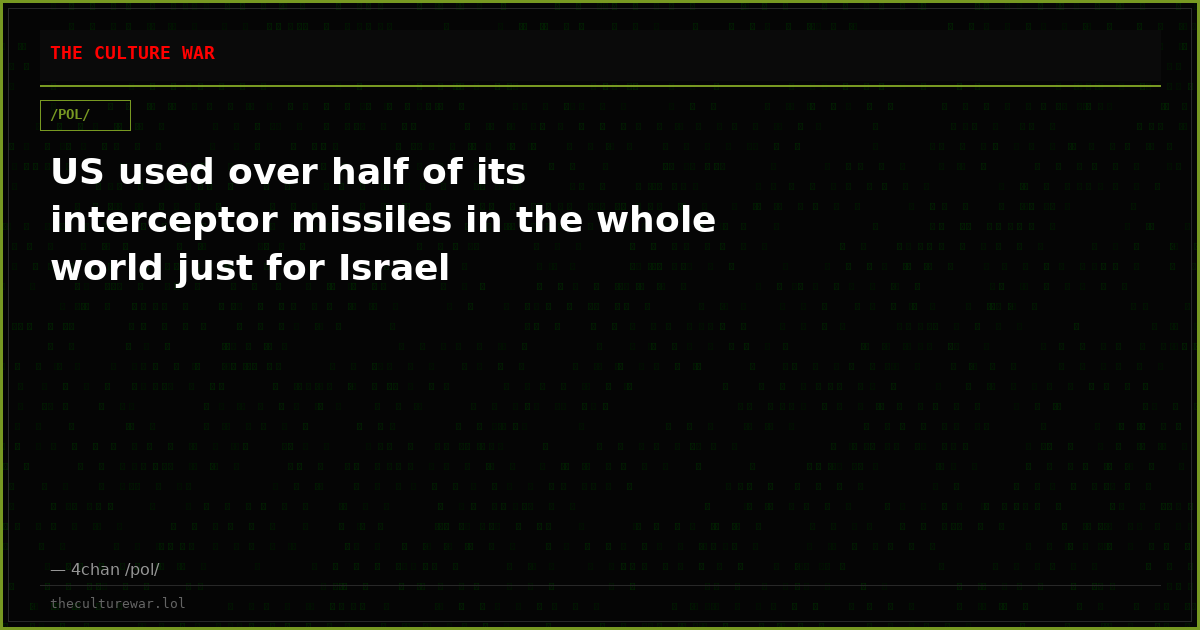US used over half of its interceptor missiles in the whole world just for Israel