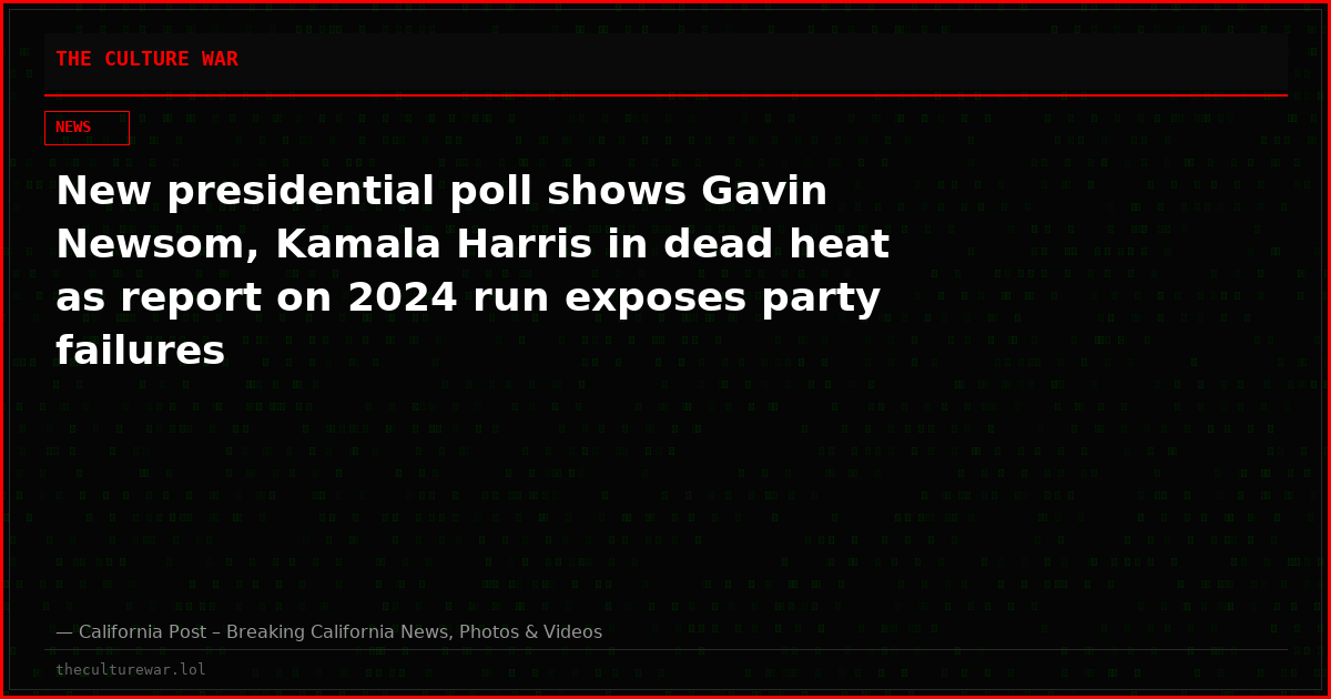 New presidential poll shows Gavin Newsom, Kamala Harris in dead heat as report on 2024 run exposes party failures
