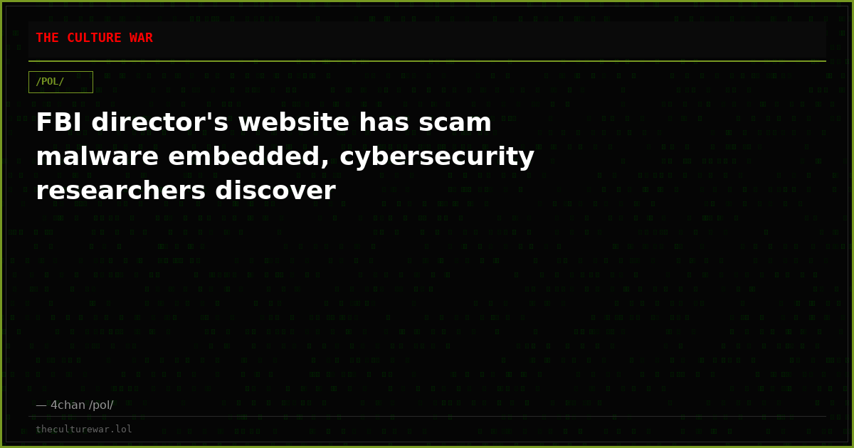 FBI director's website has scam malware embedded, cybersecurity researchers discover