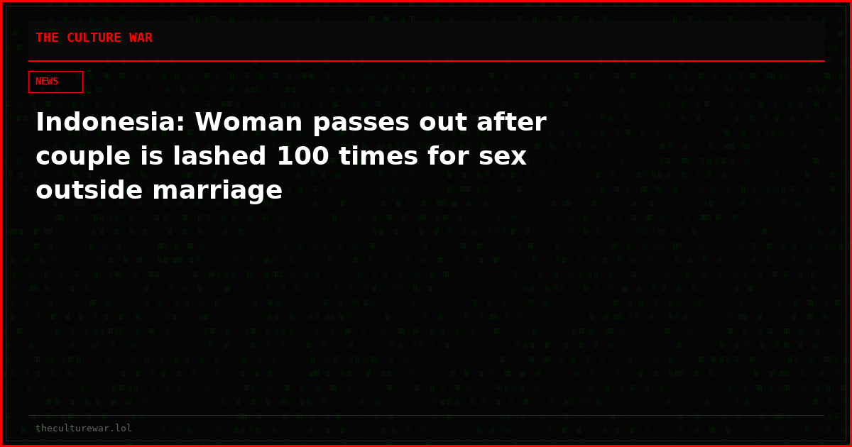 Indonesia: Woman passes out after couple is lashed 100 times for sex outside marriage