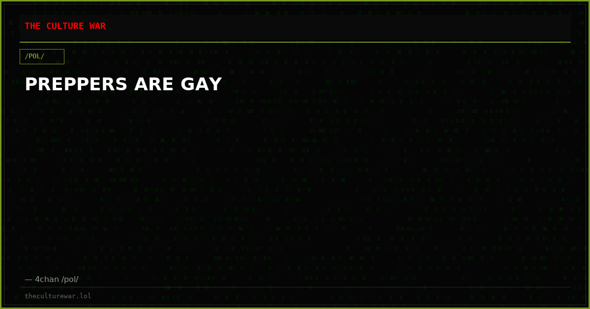 PREPPERS ARE GAY