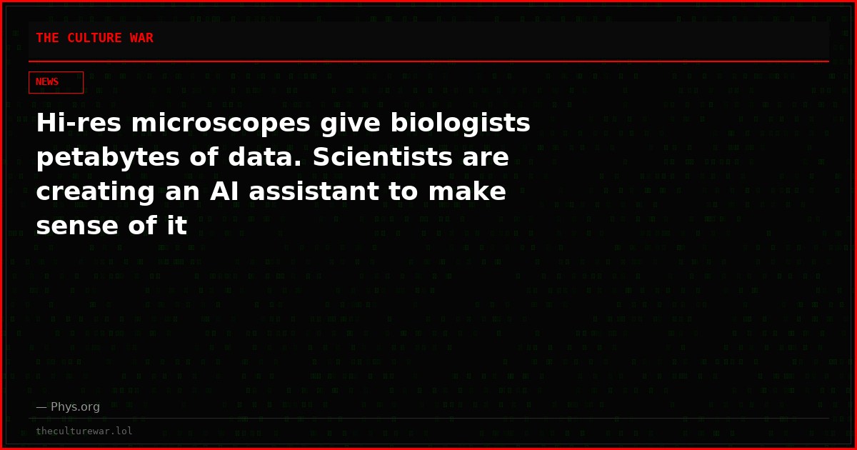 Hi-res microscopes give biologists petabytes of data. Scientists are creating an AI assistant to make sense of it