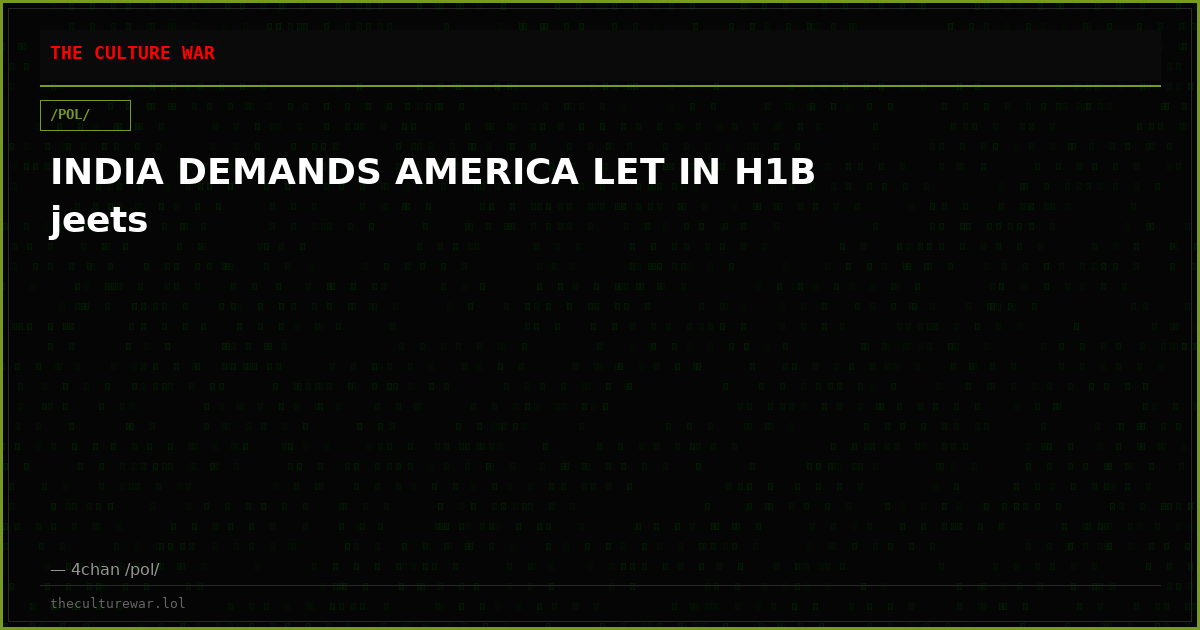 INDIA DEMANDS AMERICA LET IN H1B jeets