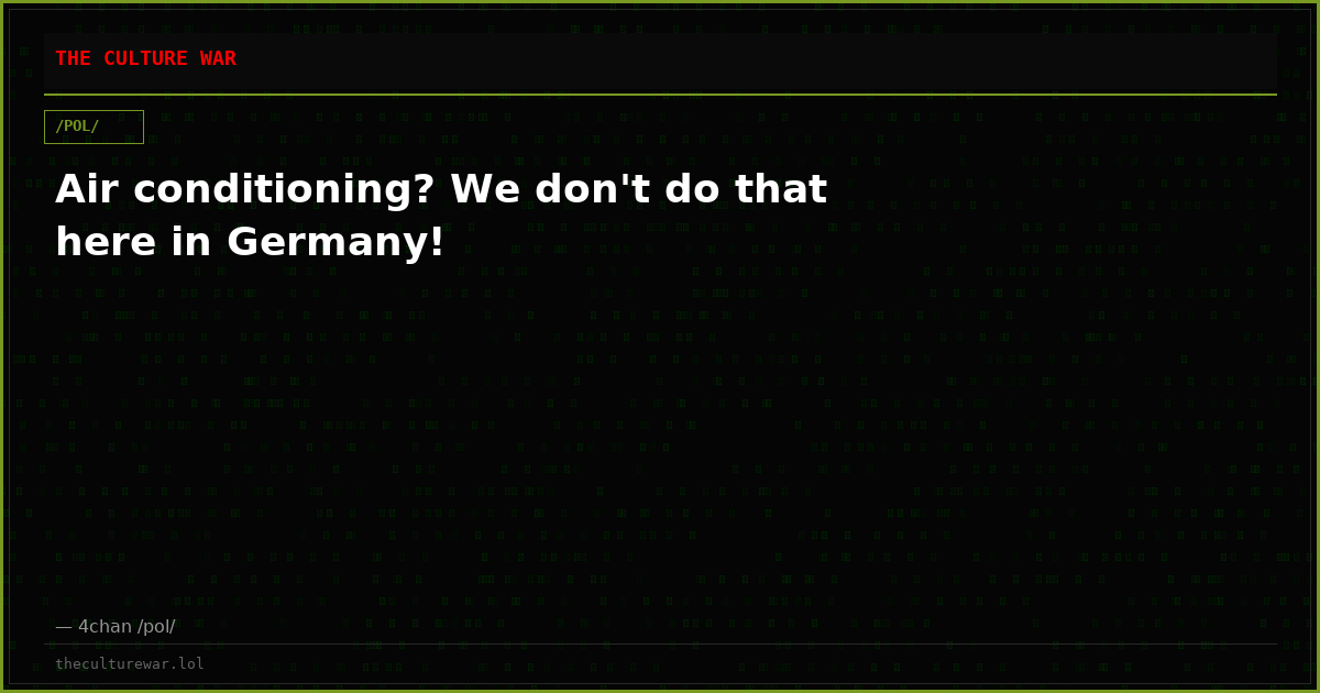 Air conditioning? We don't do that here in Germany!