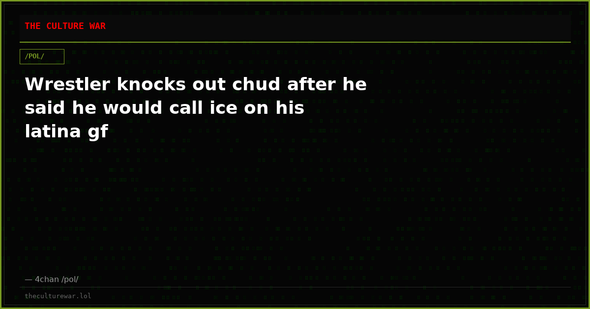 Wrestler knocks out chud after he said he would call ice on his latina gf