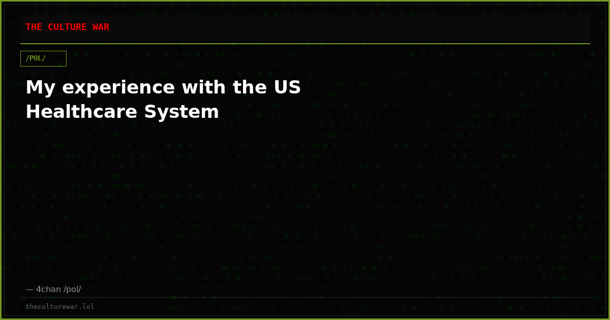 My experience with the US Healthcare System