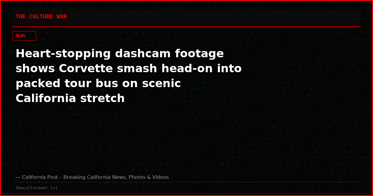 Heart-stopping dashcam footage shows Corvette smash head-on into packed tour bus on scenic California stretch