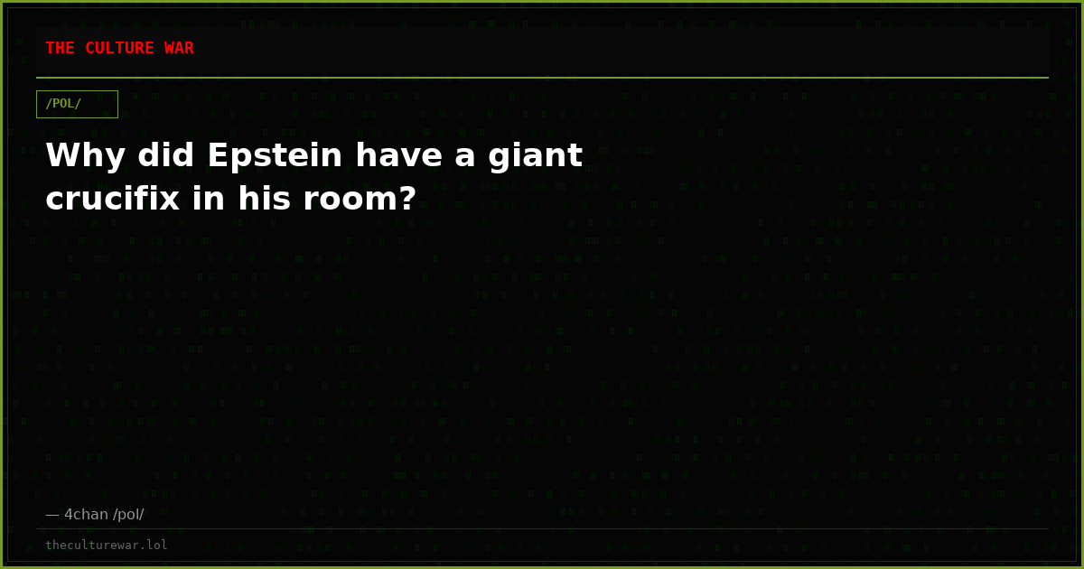 Why did Epstein have a giant crucifix in his room?