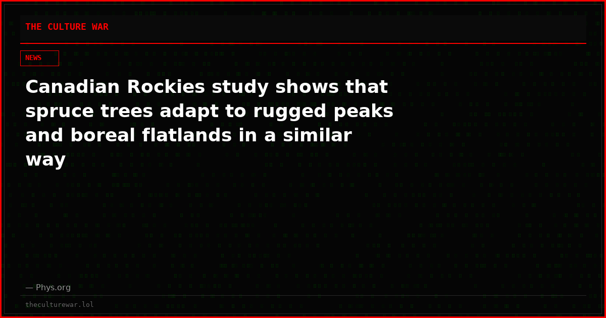 Canadian Rockies study shows that spruce trees adapt to rugged peaks and boreal flatlands in a similar way