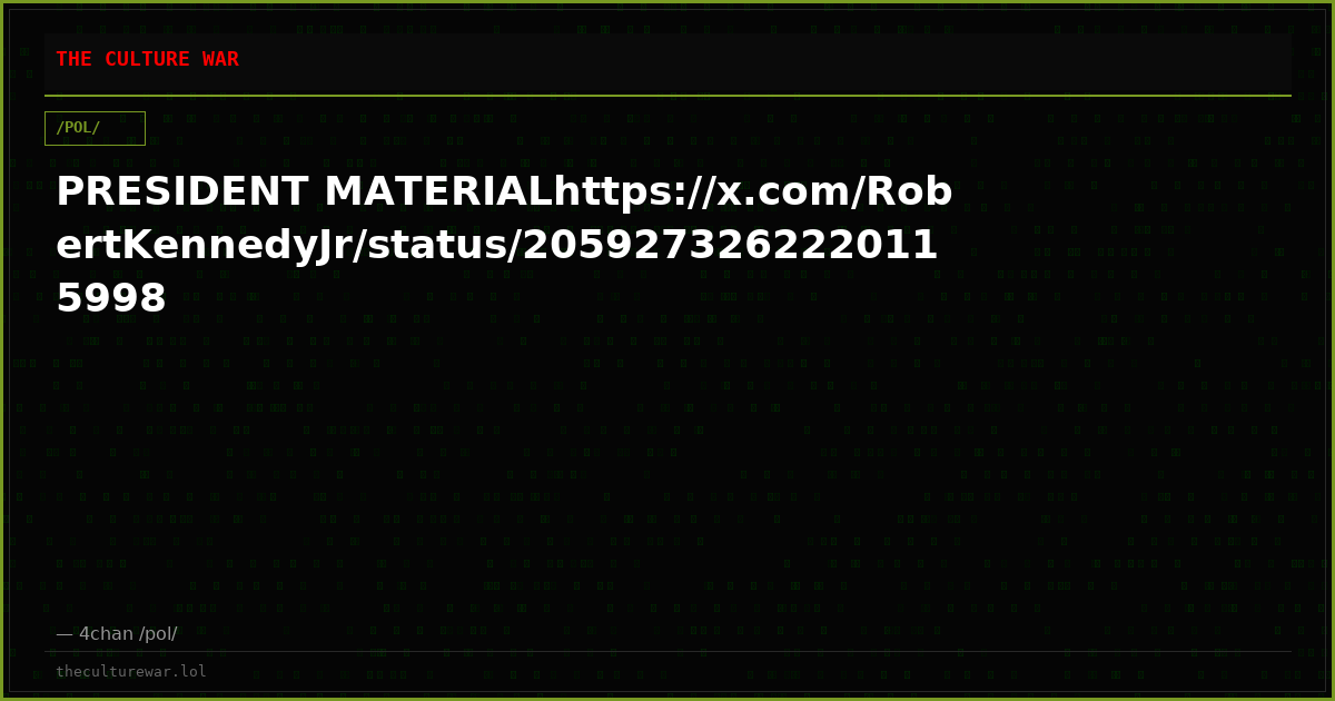 PRESIDENT MATERIALhttps://x.com/RobertKennedyJr/status/2059273262220115998