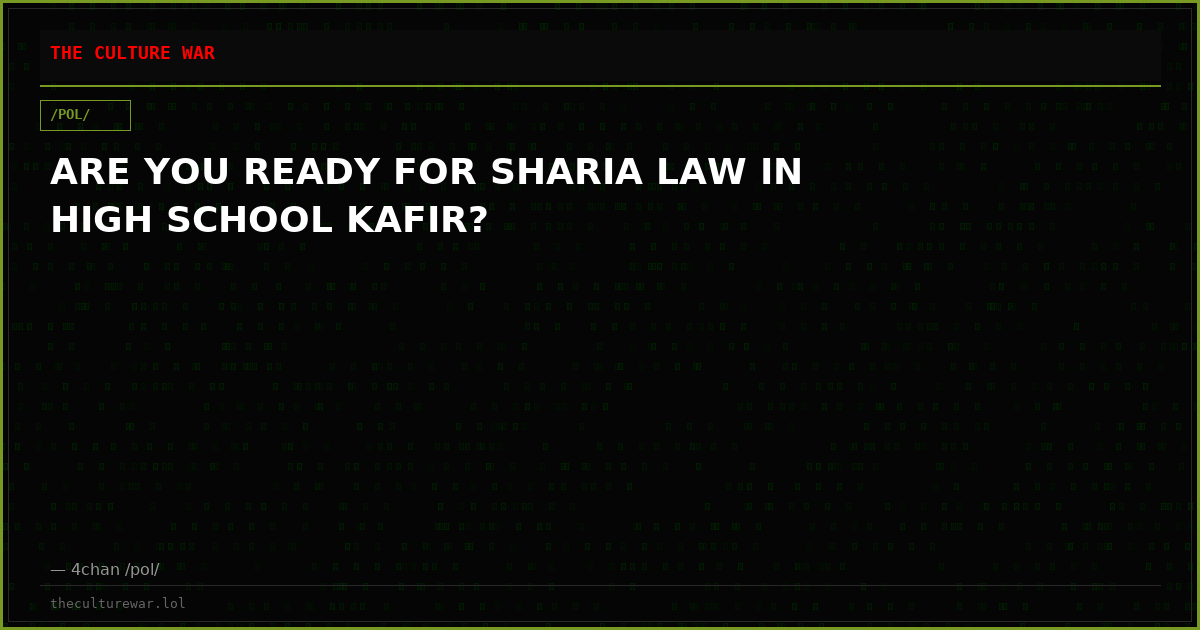 ARE YOU READY FOR SHARIA LAW IN HIGH SCHOOL KAFIR?
