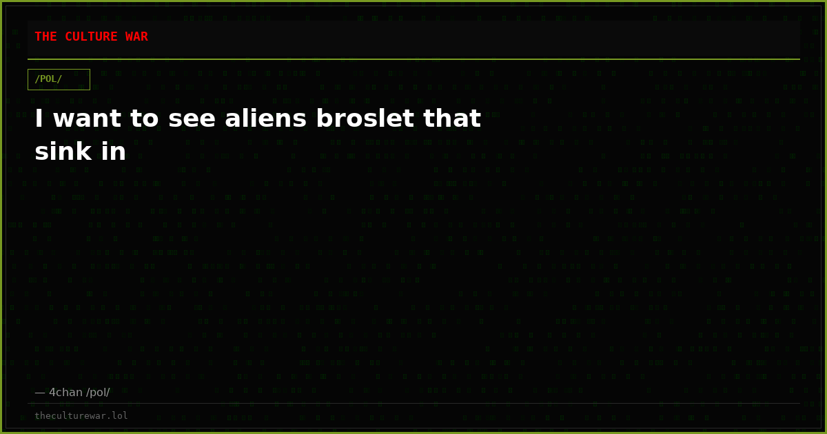 I want to see aliens broslet that sink in