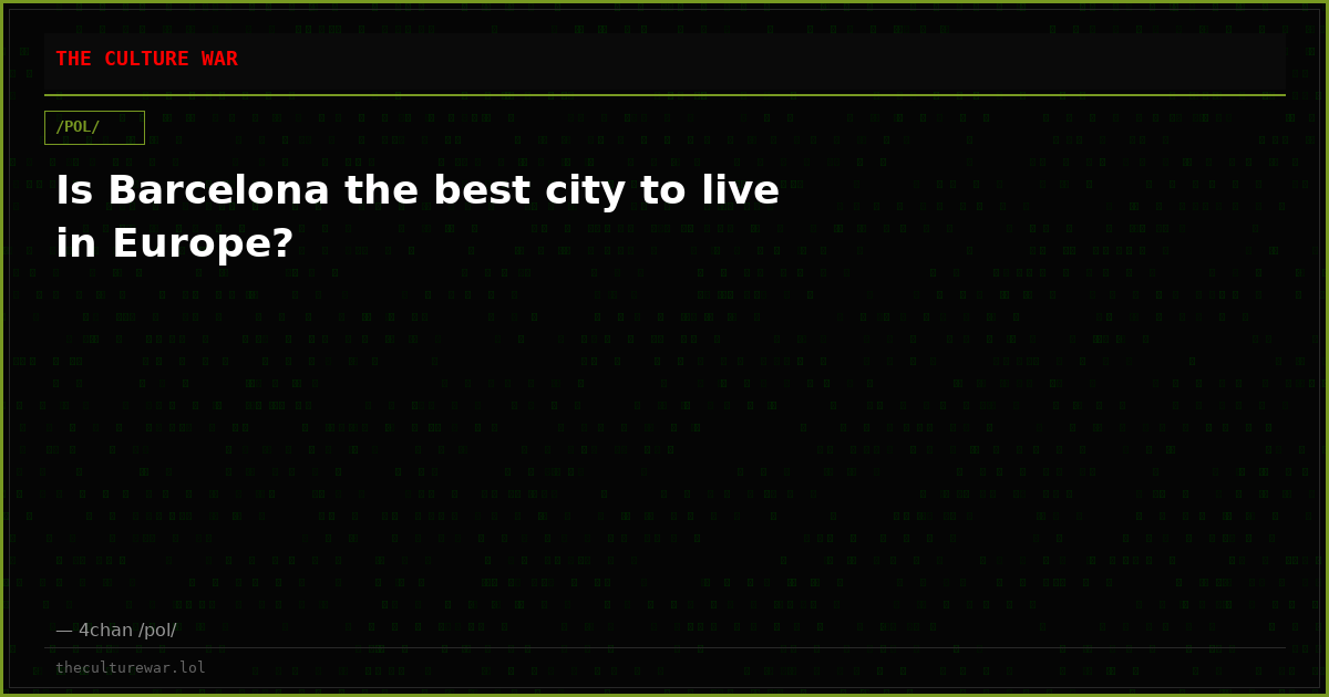 Is Barcelona the best city to live in Europe?