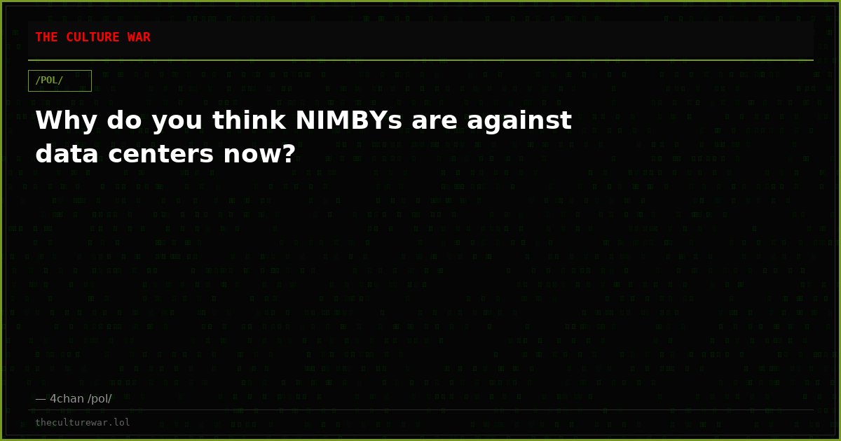 Why do you think NIMBYs are against data centers now?