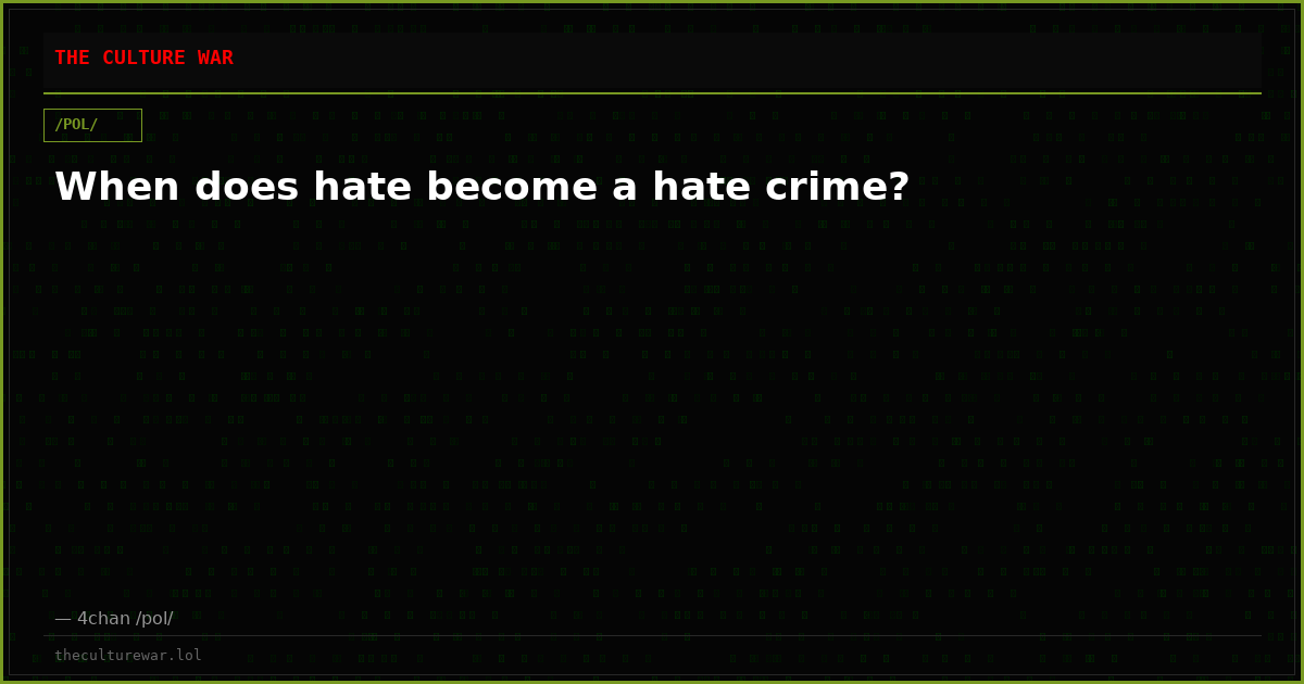 When does hate become a hate crime?