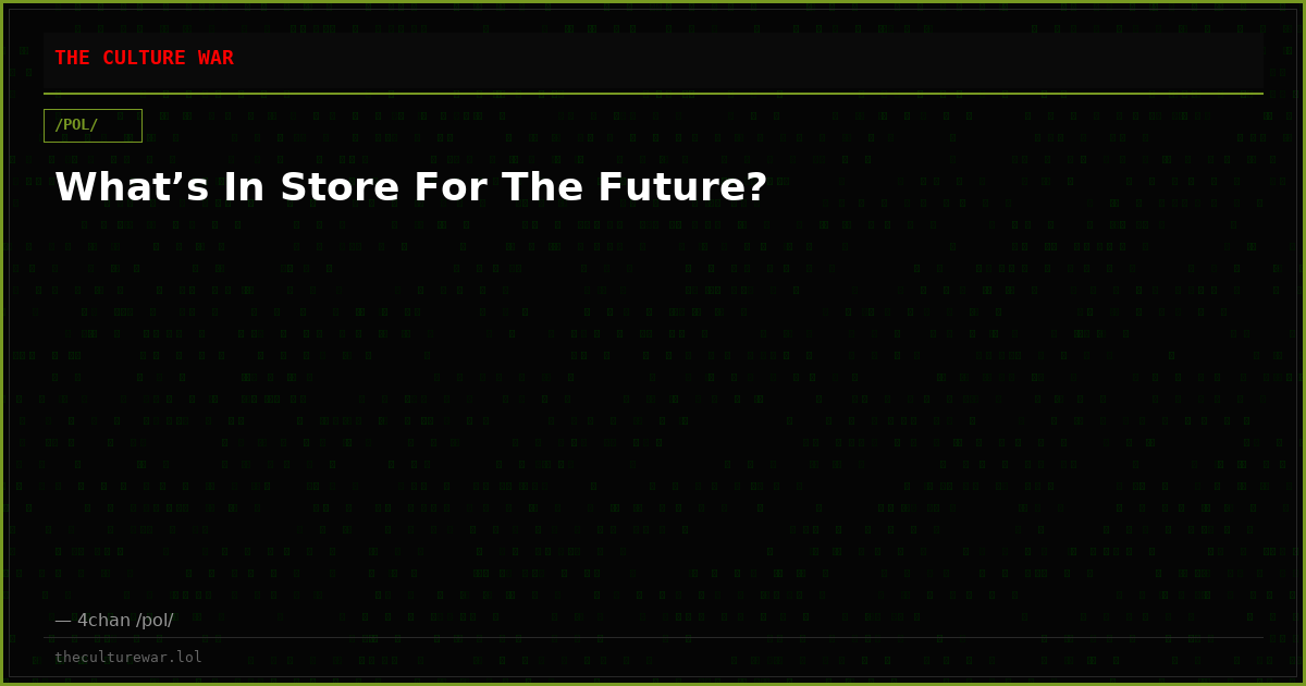 What’s In Store For The Future?