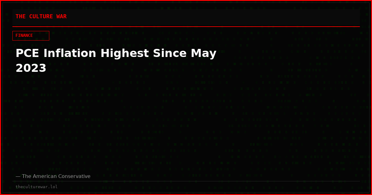 PCE Inflation Highest Since May 2023