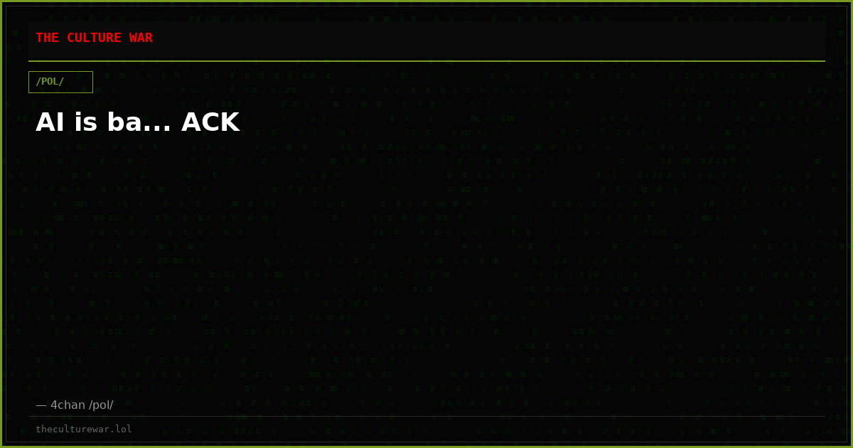 AI is ba... ACK