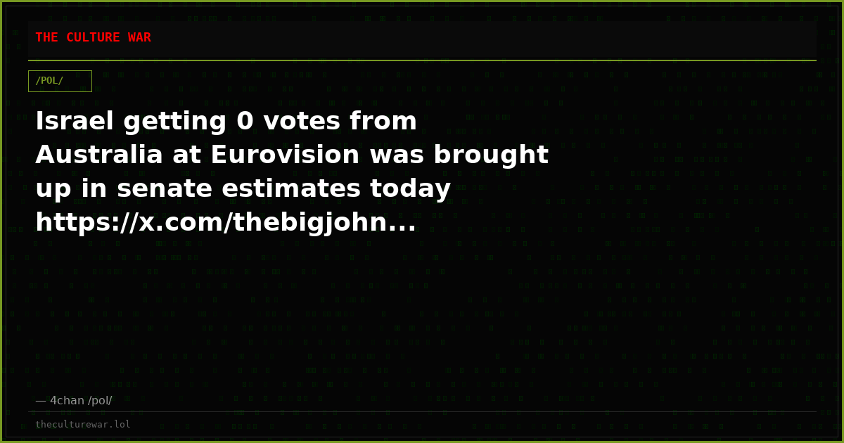 Israel getting 0 votes from Australia at Eurovision was brought up in senate estimates today https://x.com/thebigjohn...