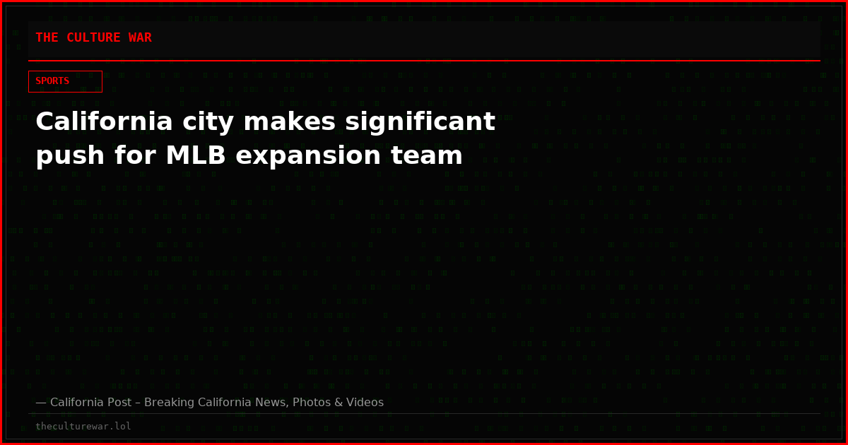 California city makes significant push for MLB expansion team