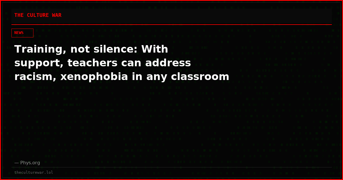Training, not silence: With support, teachers can address racism, xenophobia in any classroom