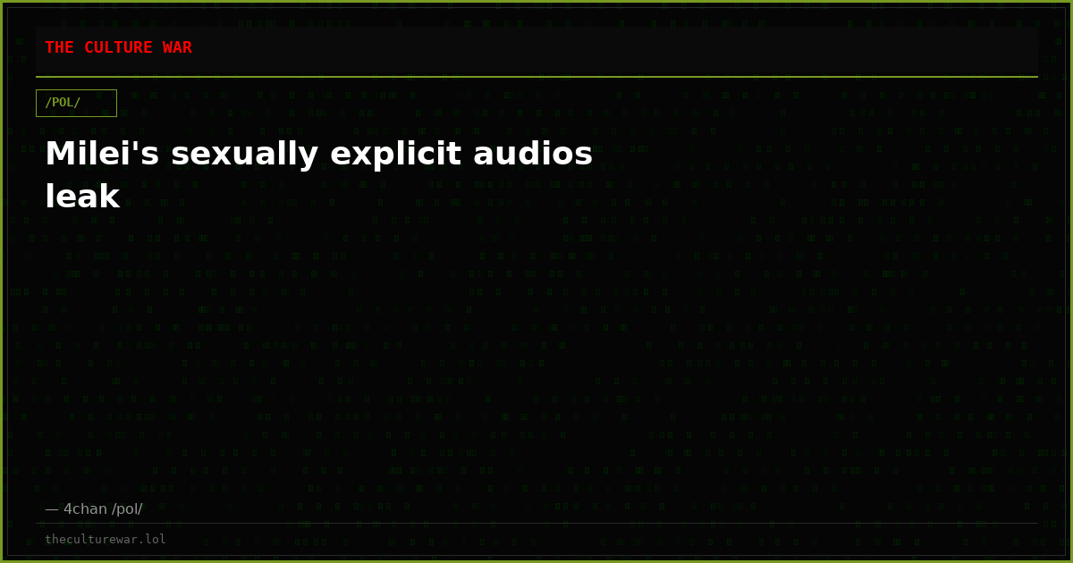 Milei's sexually explicit audios leak