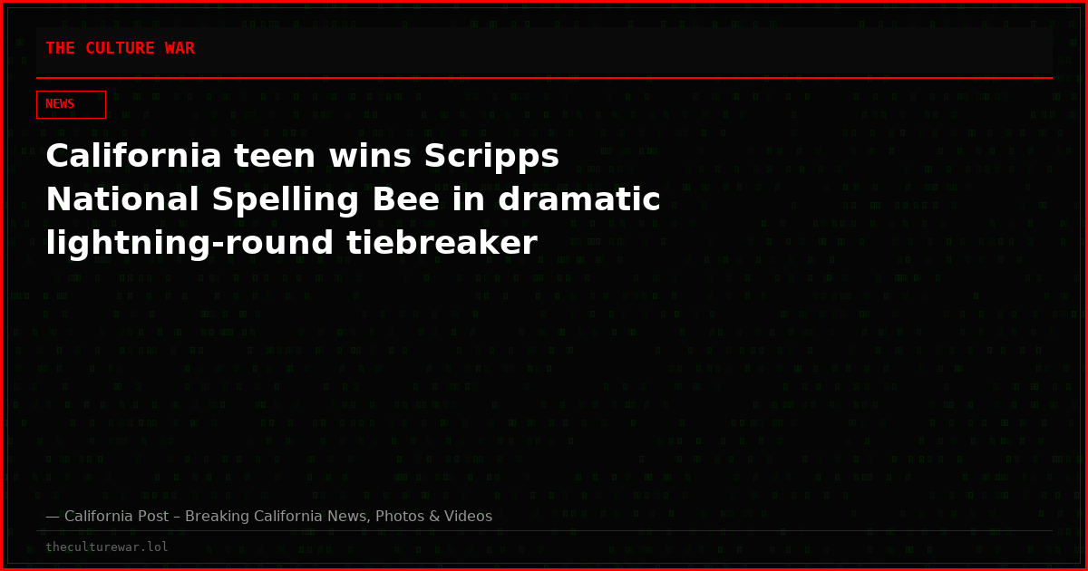 California teen wins Scripps National Spelling Bee in dramatic lightning-round tiebreaker