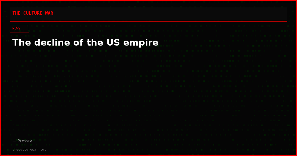 The decline of the US empire