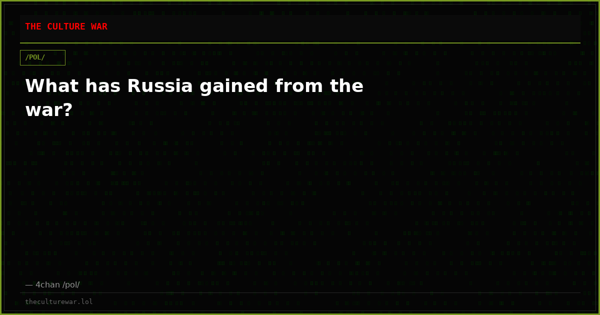 What has Russia gained from the war?