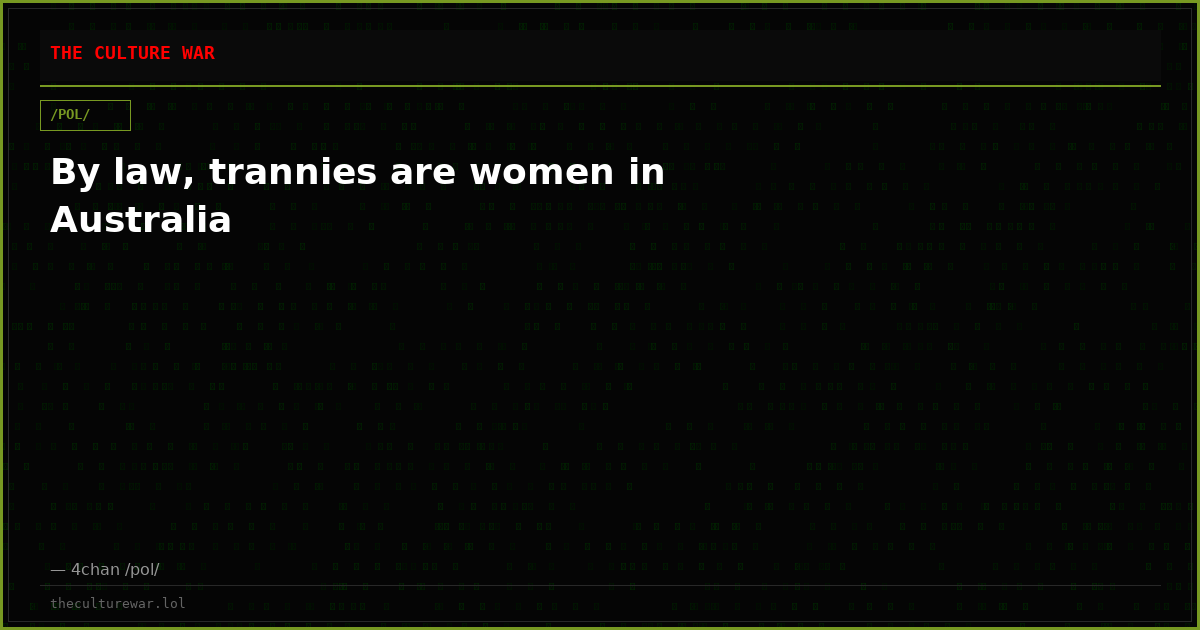 By law, trannies are women in Australia