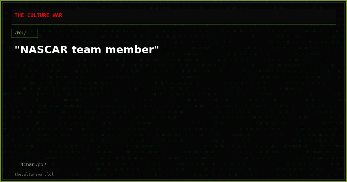 "NASCAR team member"