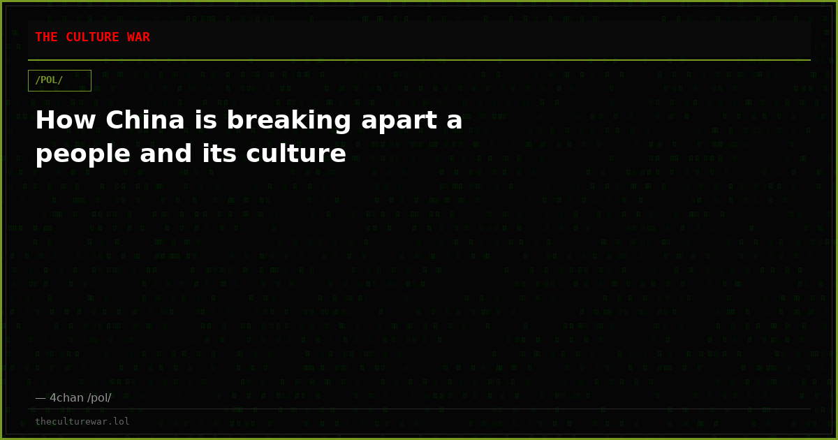 How China is breaking apart a people and its culture