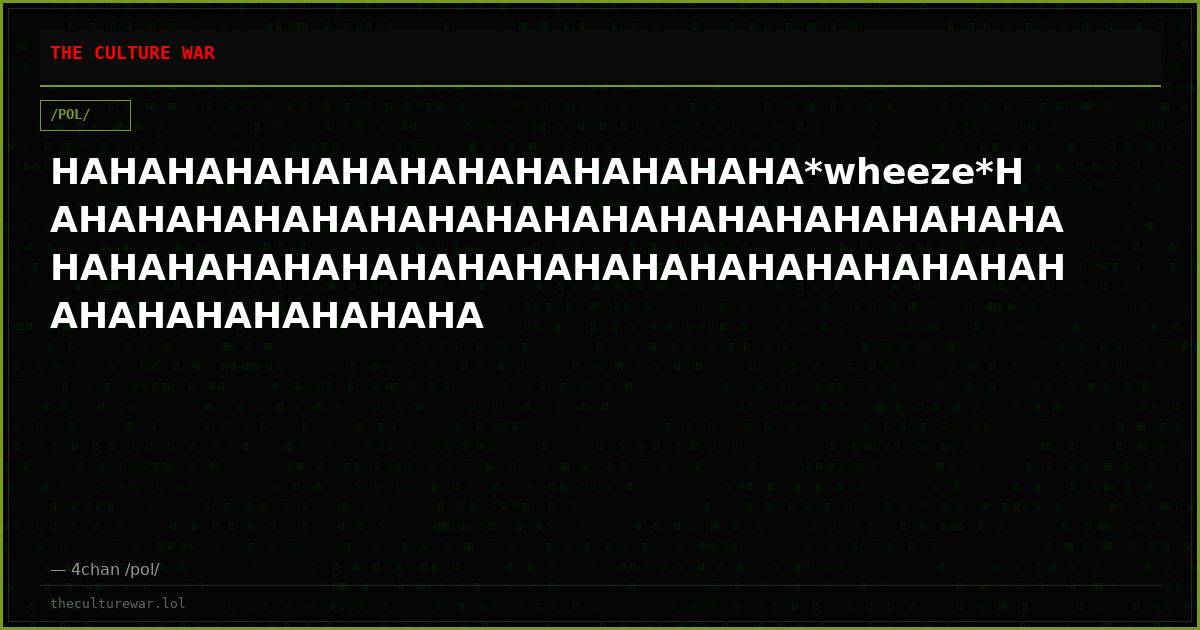 HAHAHAHAHAHAHAHAHAHAHAHAHA*wheeze*HAHAHAHAHAHAHAHAHAHAHAHAHAHAHAHAHAHAHAHAHAHAHAHAHAHAHAHAHAHAHAHAHAHAHAHAHAHAHAHAHAHAHA